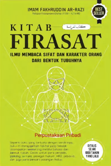 KITAB FIRASAT ILMU MEMBACA SIFAT DAN KARAKTER ORANG DARI BENTUK TUBUHNYA